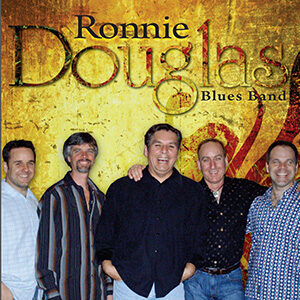 Ronnie Douglas Band - Stonebridge Wasaga Beach Blues
