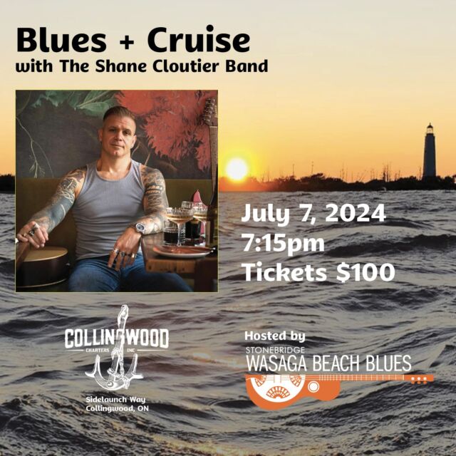 Come aboard for an evening of the blues with The Shane Cloutier Band and a 2.5 hour sunset cruise with Collingwood Charters.

The cruise departs from @collingwoodcharters (Sidelaunch Way, Collingwood) at 7:15pm. It's the perfect way to spend a summer, Sunday evening.

For tickets, see the link in our bio. @stonebridgewasagabeachblues

Hosted by Stonebridge Wasaga Beach Blues.

#shanecloutierband  #stonebridgewasagabeachblues #bluesinthebeach #collingwoodcharters
