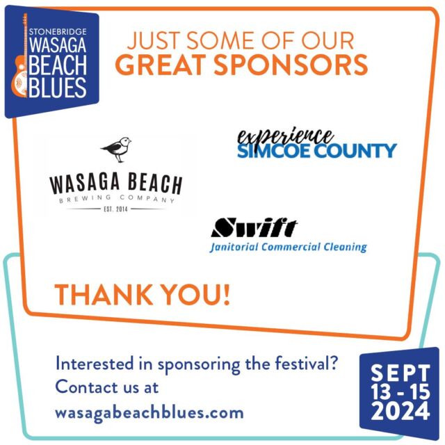 A GREAT festival needs GREAT bands, GREAT fans and GREAT sponsors.  Here's just a few of our GREAT sponsors: Wasaga Beach Brewing Company, Experience Simcoe County  and Swift Janitorial Commercial Cleaning. THANK YOU! 
If you're interested in becoming a sponsor contact us at 
https://wasagabeachblues.com

 #stonebridgewasagabeachblues #bluesinthebeach #greatsponsors