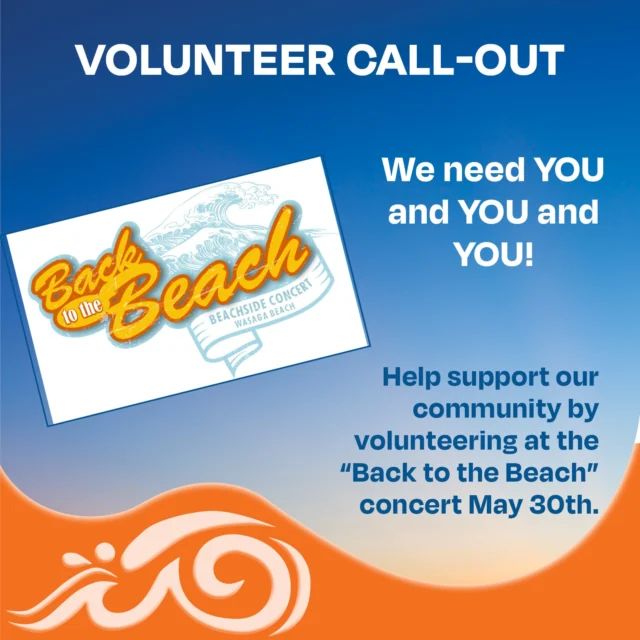 We are looking for volunteers like YOU to help support the May 30th "BACK TO THE BEACH" concert. Roles may include: chair setup and teardown, signage placement, booth setup, merchandise support, guest welcome and information and general event support.

This is a GREAT OPPORTUNITY to get involved and help bring live music to the community. Interested in volunteering? Contact our volunteer coordinator wbbvolunteers@gmail.com.

#backtothebeach #bluesinthebeach Beach Booster Media Group  @wildwing_wasagabeach Stonebridge Building Group (The Breakers) #wasagabeachbrewingco #osmowswasagabeach