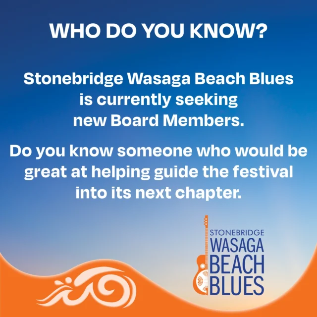 WHO DO YOU KNOW WHO WOULD BE GREAT AT THIS? 👀Sometimes the right person for a community leadership role isn’t actively looking for one, they just need someone to say, “You’d be great at this.”

Stonebridge Wasaga Beach Blues is seeking new Board members to help guide the festival into its next chapter. We’re looking for people who are:

🎵 Community-minded
🤝 Collaborative and respectful
💡 Full of ideas
📋 Organized and dependable
🗣️ Strong communicators
❤️ Passionate about contributing to Wasaga Beach

Experience in business, governance, tourism, events, sponsorship, nonprofit leadership, municipal relations, arts and culture or volunteer leadership is welcome.

Know someone who sounds like a great fit? Tag them or share this post with them. And if that person might be you, we’d love to hear from you. Be the Future of Stonebridge Wasaga Beach Blues. To read more and to apply, see the link in our bio.

#WasagaBeachBlues #BoardMembersWanted #CommunityLeadership #GetInvolved #WasagaBeachEvents