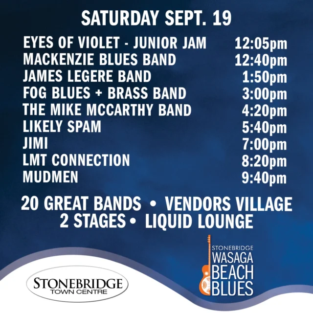 Saturday's lineup: @eyesofvioletofficial, The MacKenzie Blues Band, James Legere, FOG Blues & Brass Band, The Mike McCarthy Band, Likely Spam, Jimi , LMT Connection and Mudmen Celtic Rock Band  is going to be a PARTY!  Get your tickets and we'll see you there. 😎🌊.

https://wasagabeachblues.com

#bluesinthebeach #explorewasagabeach #experiencesimcoecounty @olg.ca #townofwasagabeach